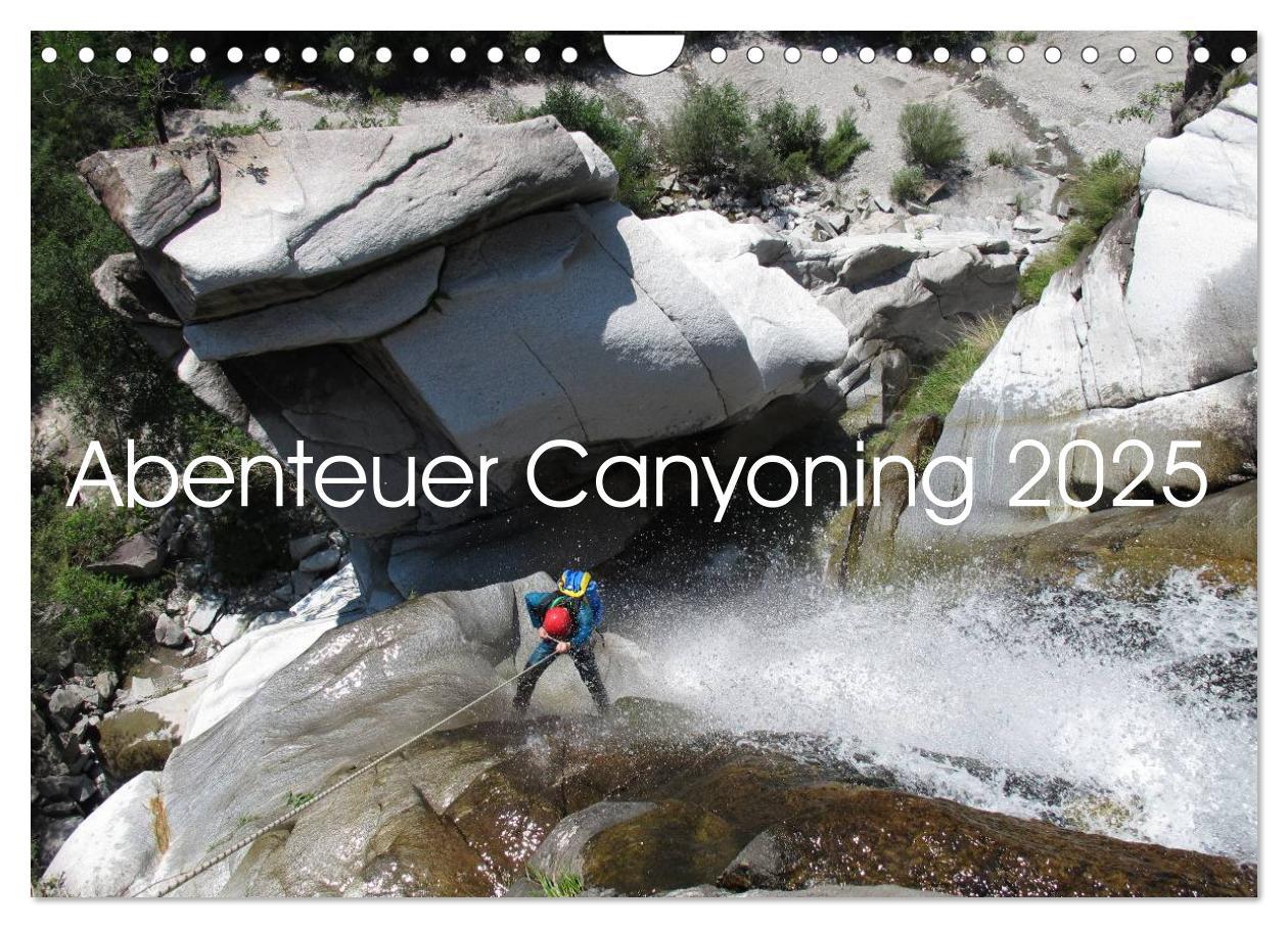 Cover: 9783435630561 | Abenteuer Canyoning (Wandkalender 2025 DIN A4 quer), CALVENDO...