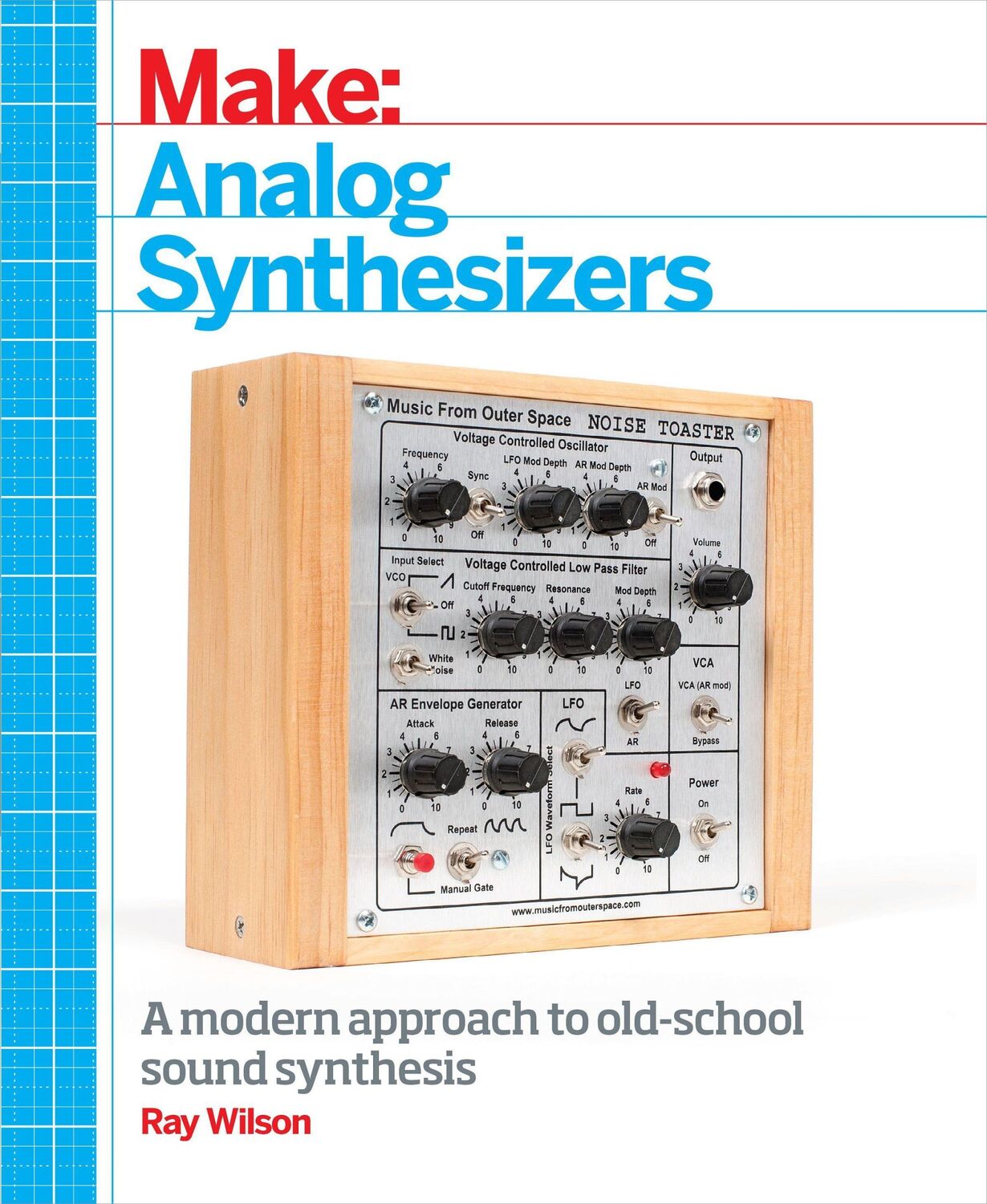 Cover: 9781449345228 | Make: Analog Synthesizers | Ray Wilson | Taschenbuch | 167 S. | 2013