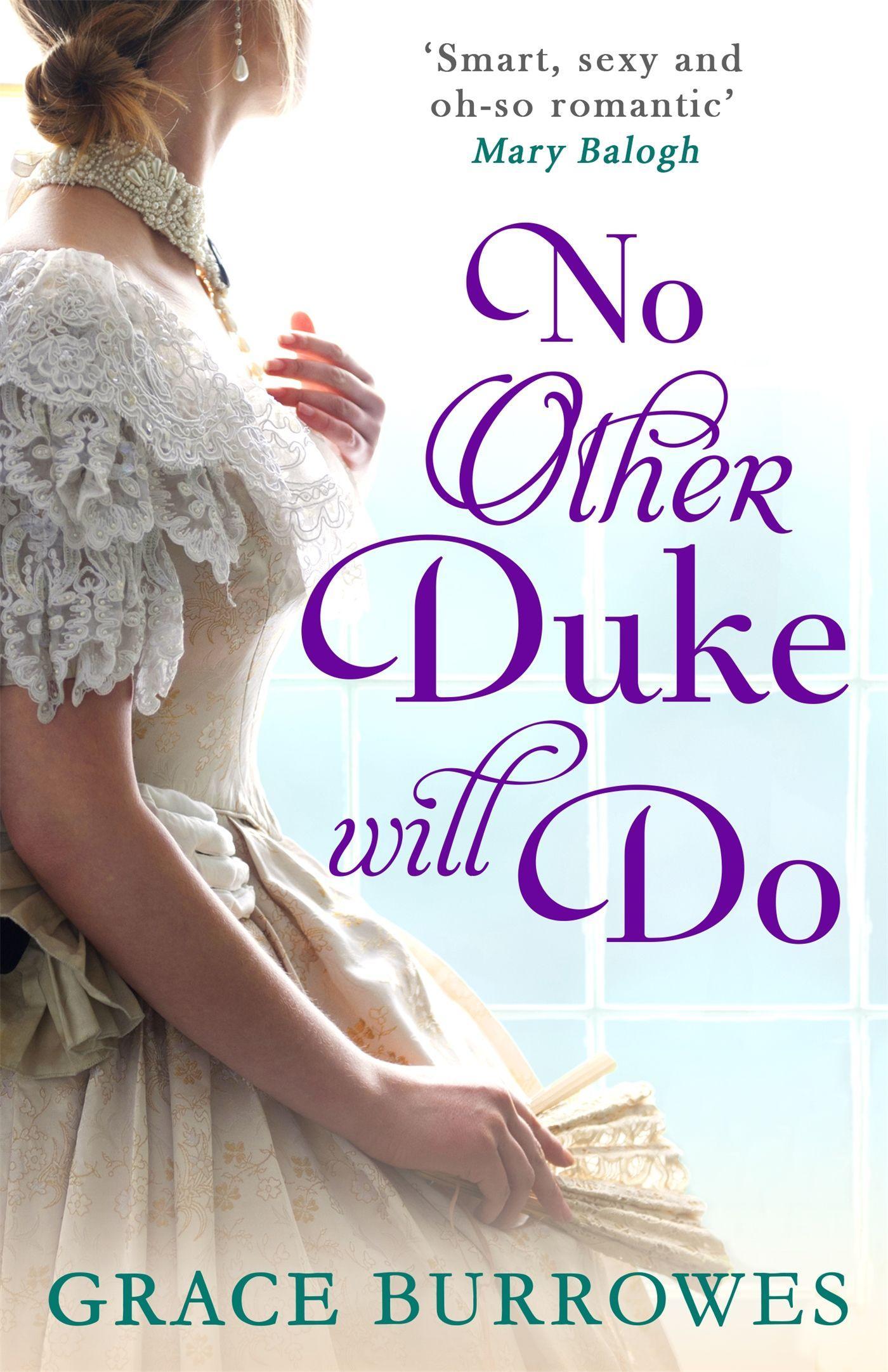 Cover: 9780349415468 | No Other Duke Will Do | Grace Burrowes | Taschenbuch | Englisch | 2017