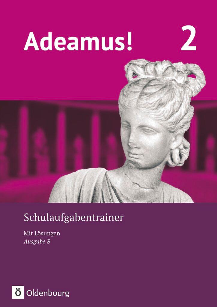 Cover: 9783637024366 | Adeamus! - Ausgabe B - Latein als 1. Fremdsprache Band 2 -...