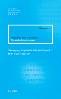 Cover: 9783875486728 | Chinesisch im Internet | Telse Hack (u. a.) | Taschenbuch | 213 S.