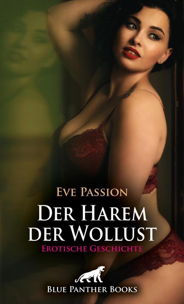 Cover: 9783756154180 | Der Harem der Wollust Erotische Geschichte + 1 weitere Geschichte