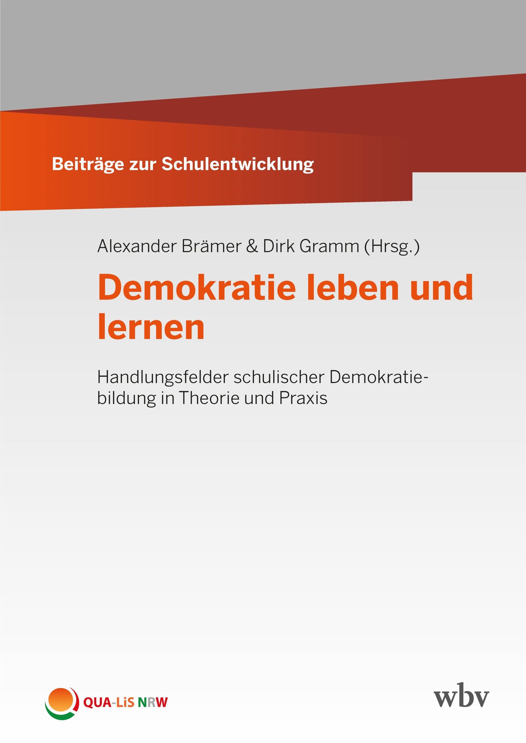 Cover: 9783763976157 | Demokratie leben und lernen | Alexander Brämer (u. a.) | Taschenbuch