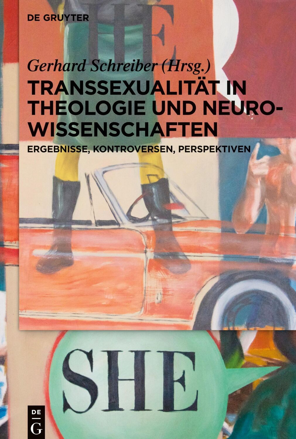 Cover: 9783110440805 | Transsexualität in Theologie und Neurowissenschaften | Schreiber