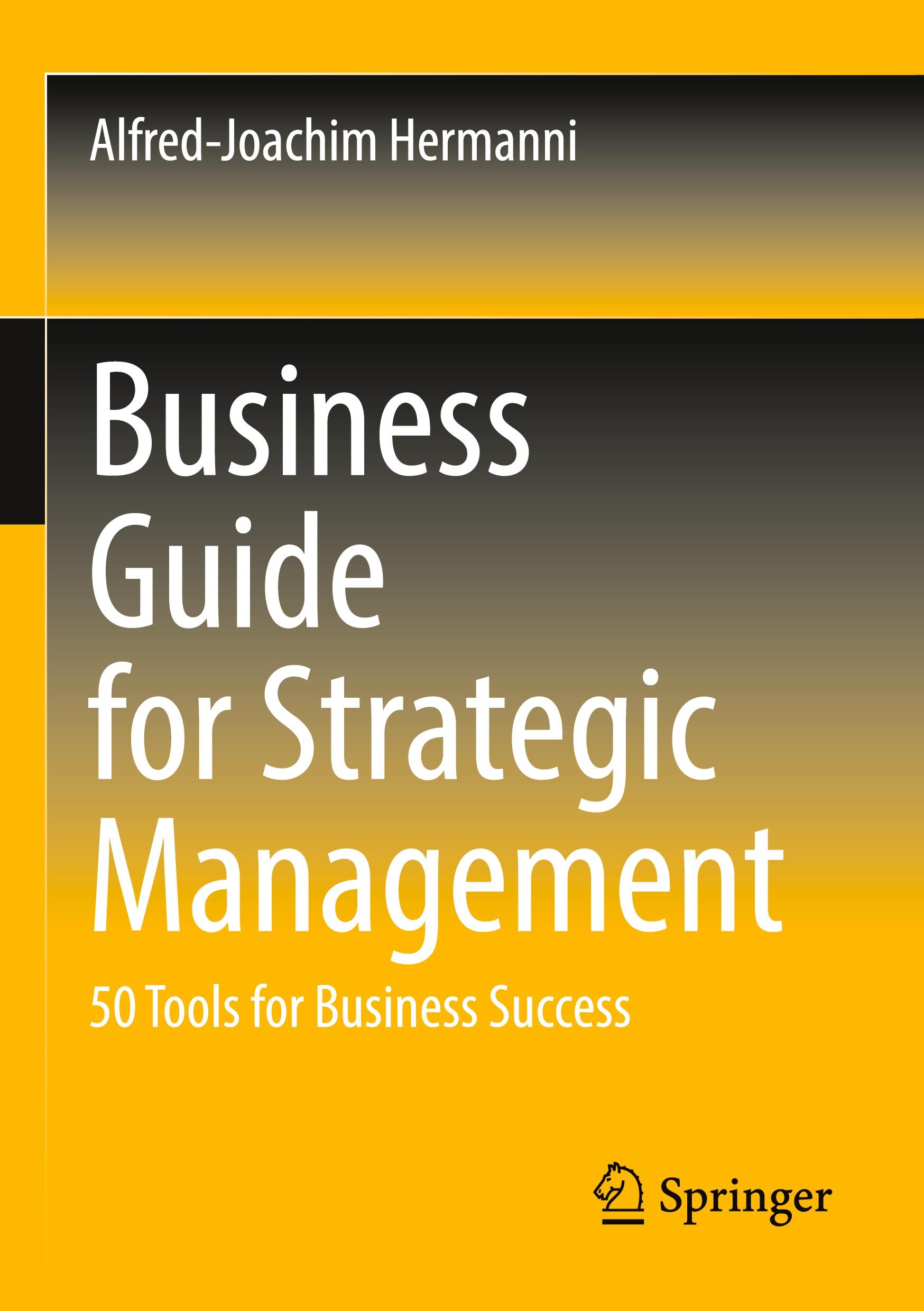 Cover: 9783658413699 | Business Guide for Strategic Management | Alfred-Joachim Hermanni