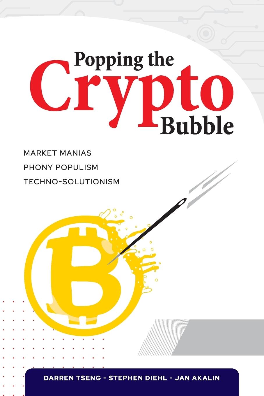 Cover: 9781915597014 | Popping the Crypto Bubble | Stephen Diehl (u. a.) | Taschenbuch | 2022