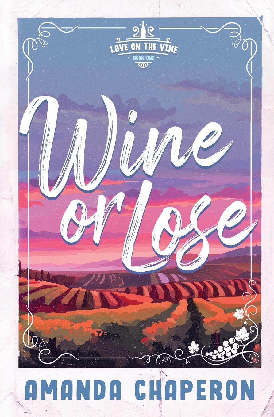 Cover: 9798985807073 | Wine or Lose | Alternate Edition | Amanda Chaperon | Taschenbuch