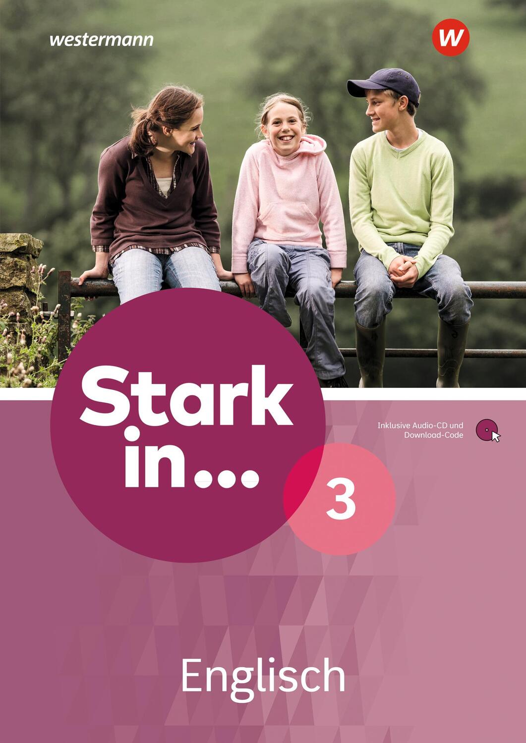 Cover: 9783141125962 | Stark in ... Englisch 3. Arbeitsheft mit Audio-CD | Bundle | Deutsch