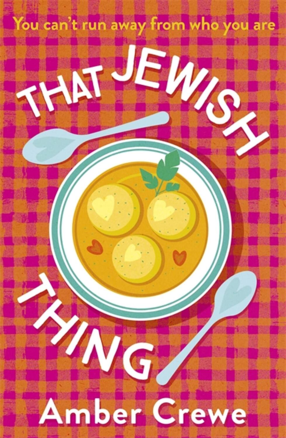 Cover: 9781529366921 | That Jewish Thing | SHORTLISTED IN THE 2022 ROMANTIC NOVEL AWARDS