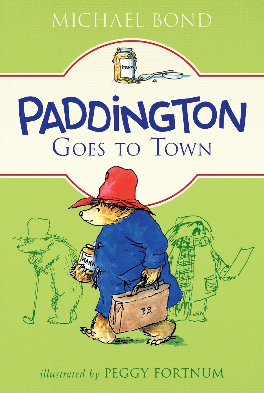 Cover: 9780062433138 | Paddington Goes to Town | Michael Bond | Taschenbuch | Englisch | 2023