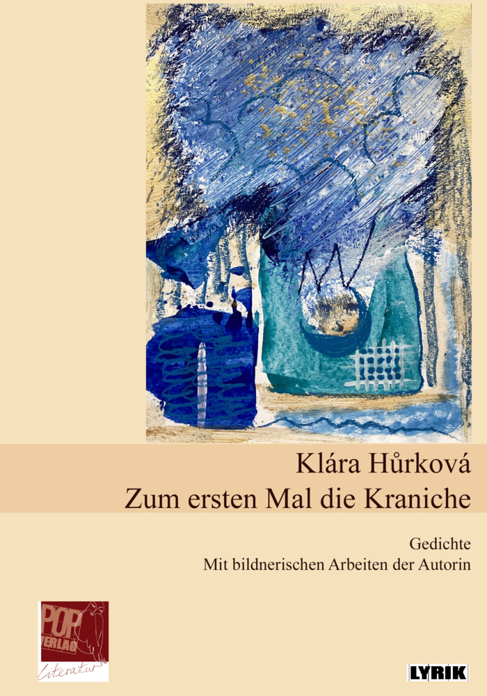 Cover: 9783863563967 | Zum ersten Mal die Kraniche | Trauergedichte für meinen Mann Klaus