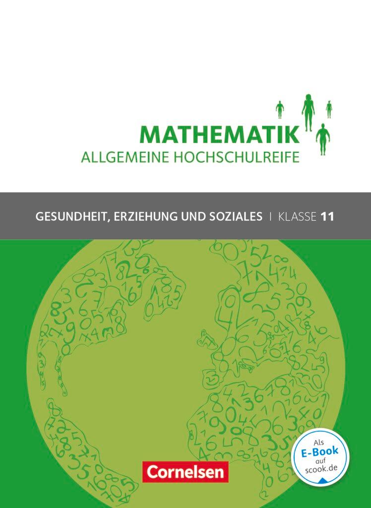 Cover: 9783064510203 | Mathematik Klasse 11. Schülerbuch Allgemeine Hochschulreife -...