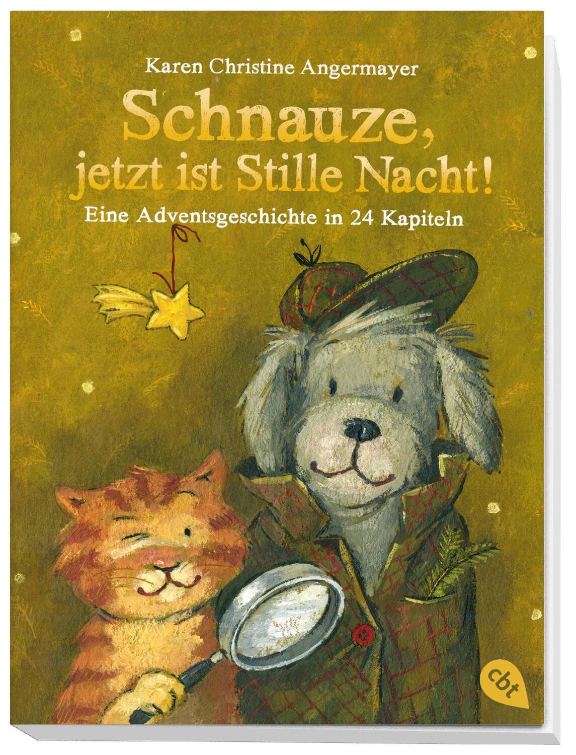 Bild: 9783570313145 | Schnauze, jetzt ist Stille Nacht! | Karen Christine Angermayer | Buch