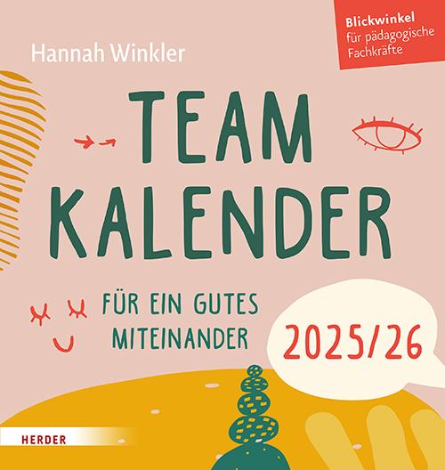 Cover: 9783451035425 | Teamkalender 2025/2026. Für ein gutes Miteinander | Hannah Winkler