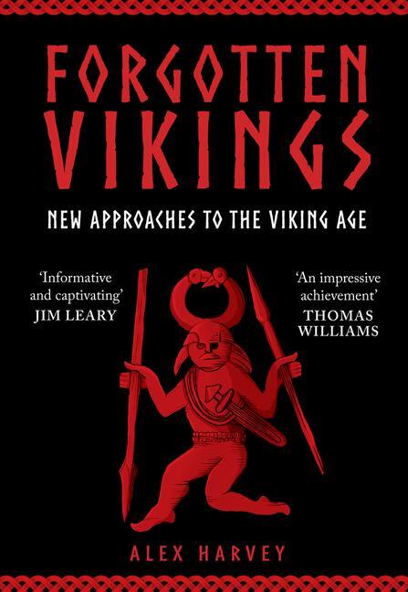 Cover: 9781398122093 | Forgotten Vikings | New Approaches to the Viking Age | Alex Harvey