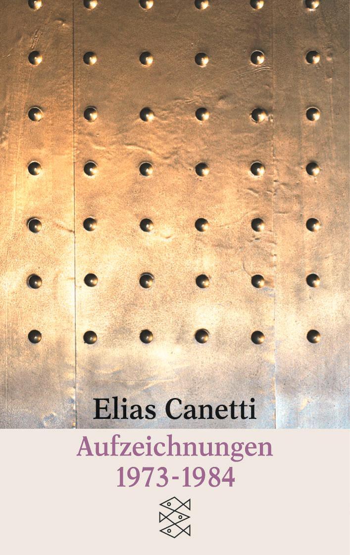 Cover: 9783596148301 | Aufzeichnungen 1973 - 1984 | Elias Canetti | Taschenbuch | Paperback