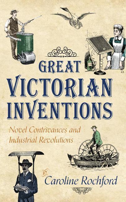 Cover: 9781445636177 | Great Victorian Inventions | Caroline Rochford | Taschenbuch | 2014