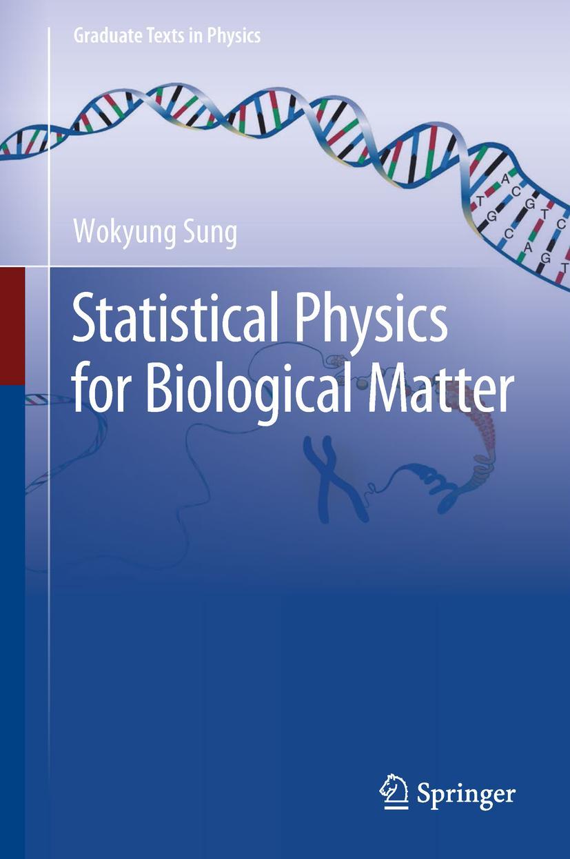 Cover: 9789402415834 | Statistical Physics for Biological Matter | Wokyung Sung | Buch | 2018