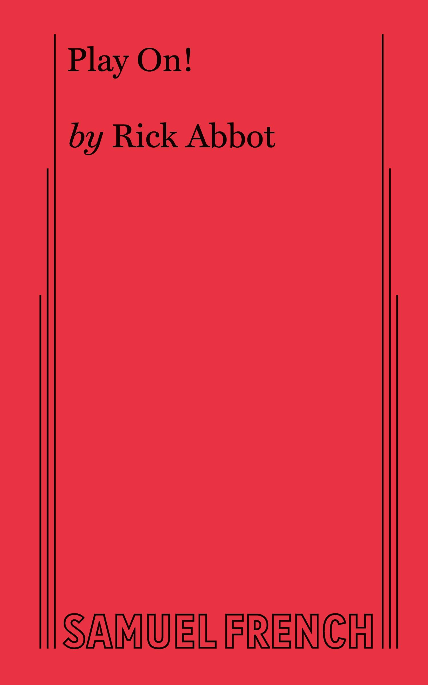 Cover: 9780573613616 | Play On! | Rick Abbot | Taschenbuch | Kartoniert / Broschiert | 2011