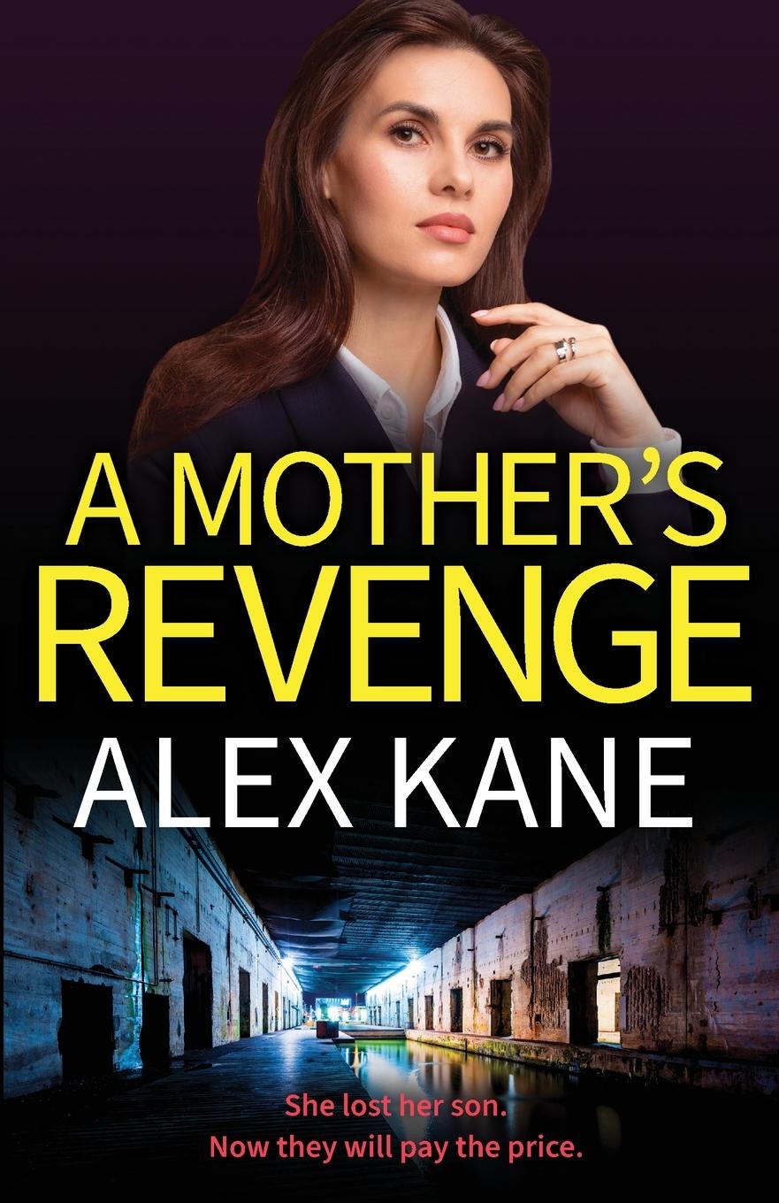 Cover: 9781804367926 | A Mother's Revenge | Alex Kane | Taschenbuch | Englisch | 2024 | Hera