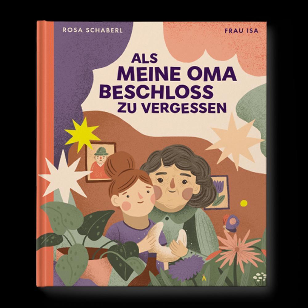 Cover: 9783991531401 | Als meine Oma beschloss zu vergessen | Rosa Schaberl | Buch | 48 S.