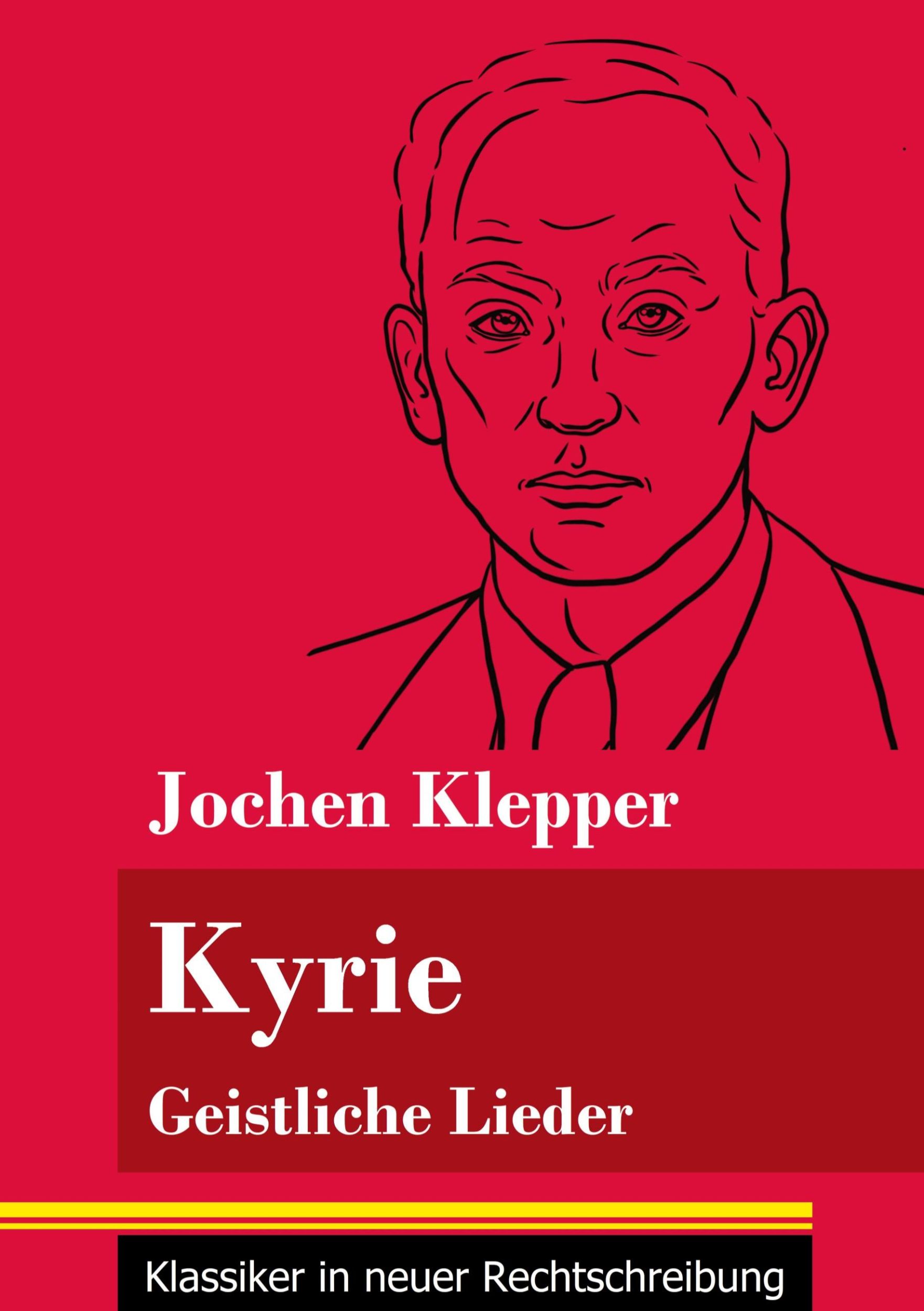 Cover: 9783847849339 | Kyrie | Jochen Klepper | Taschenbuch | 56 S. | Deutsch | 2021