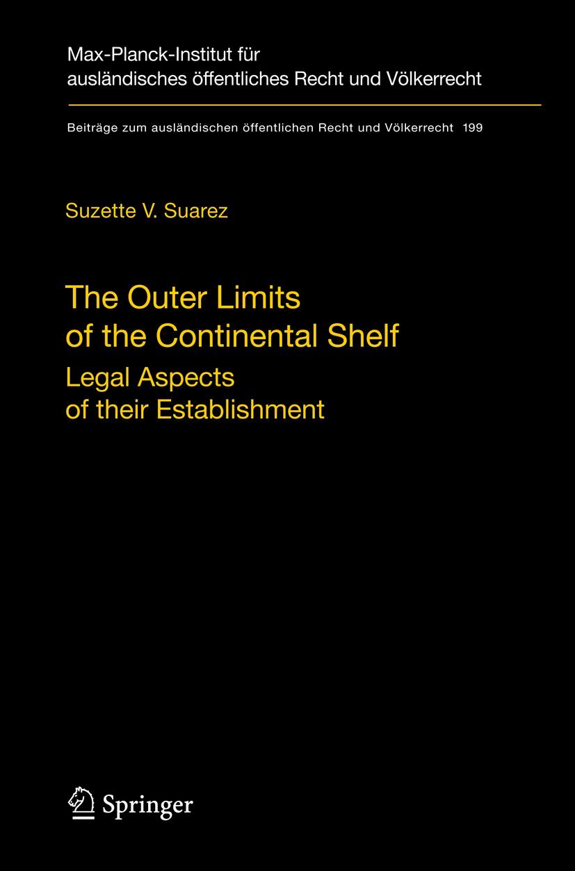 Cover: 9783642098598 | The Outer Limits of the Continental Shelf | Suzette V. Suarez | Buch