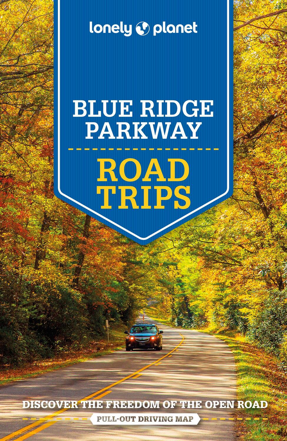 Cover: 9781788684569 | Lonely Planet Blue Ridge Parkway Road Trips | Amy C Balfour (u. a.)