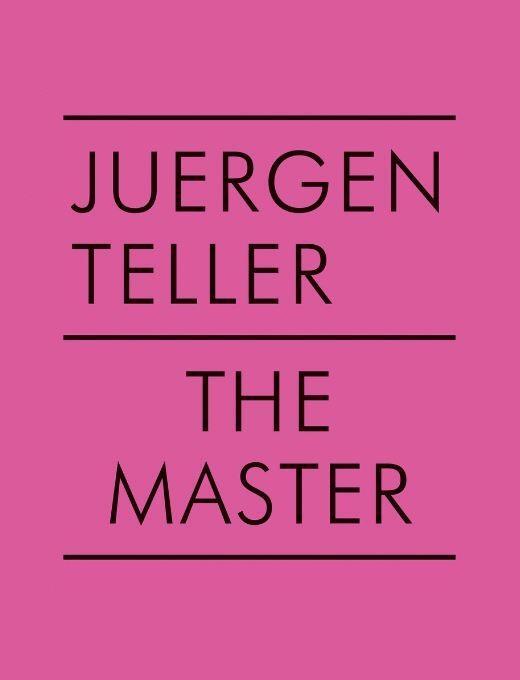 Cover: 9783969991343 | The Master V | Juergen Teller (u. a.) | Broschüre | 48 S. | Englisch