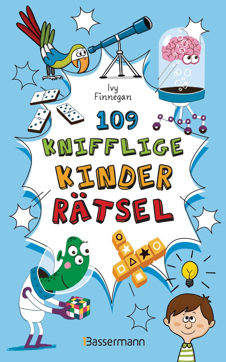 Cover: 9783809447993 | 109 knifflige Kinderrätsel. Ab 8 Jahren | Ivy Finnegan | Taschenbuch