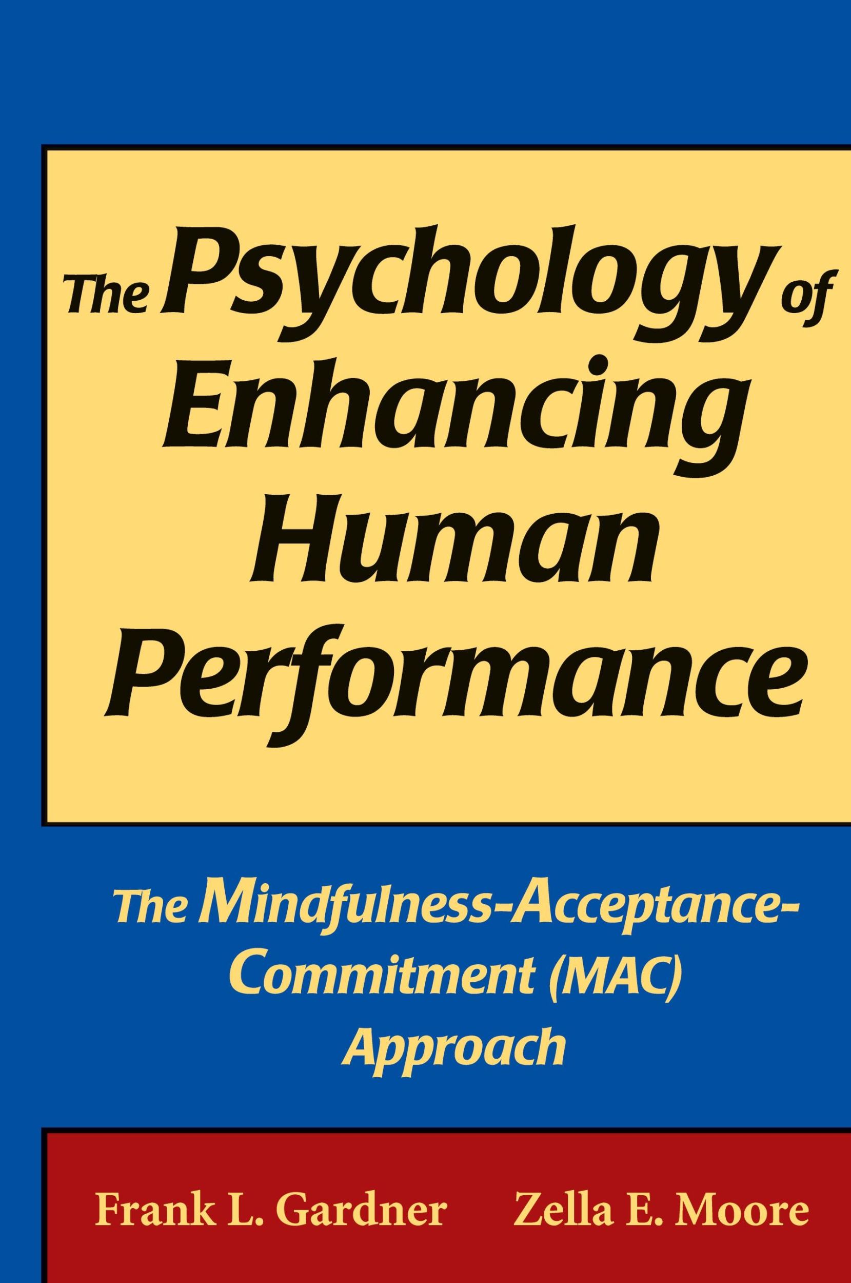 Cover: 9780826102607 | The Psychology of Enhancing Human Performance | Gardner (u. a.) | Buch