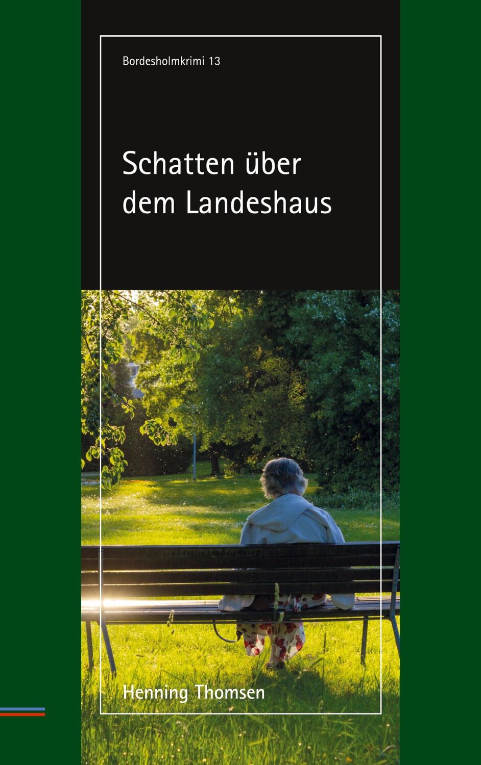 Cover: 9783755773818 | Schatten über dem Landeshaus | Henning Thomsen | Taschenbuch | 156 S.