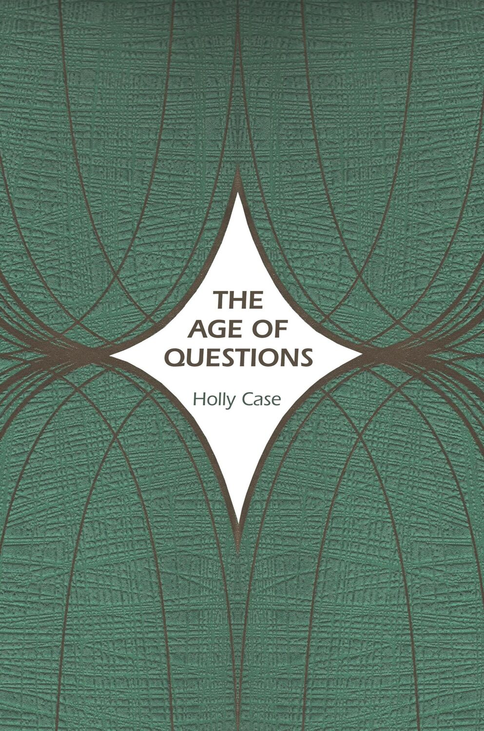 Cover: 9780691210377 | The Age of Questions | Holly Case | Taschenbuch | Englisch | 2020