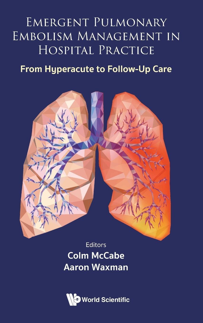 Cover: 9781800612761 | Emergent Pulmonary Embolism Management in Hospital Practice | McCabe