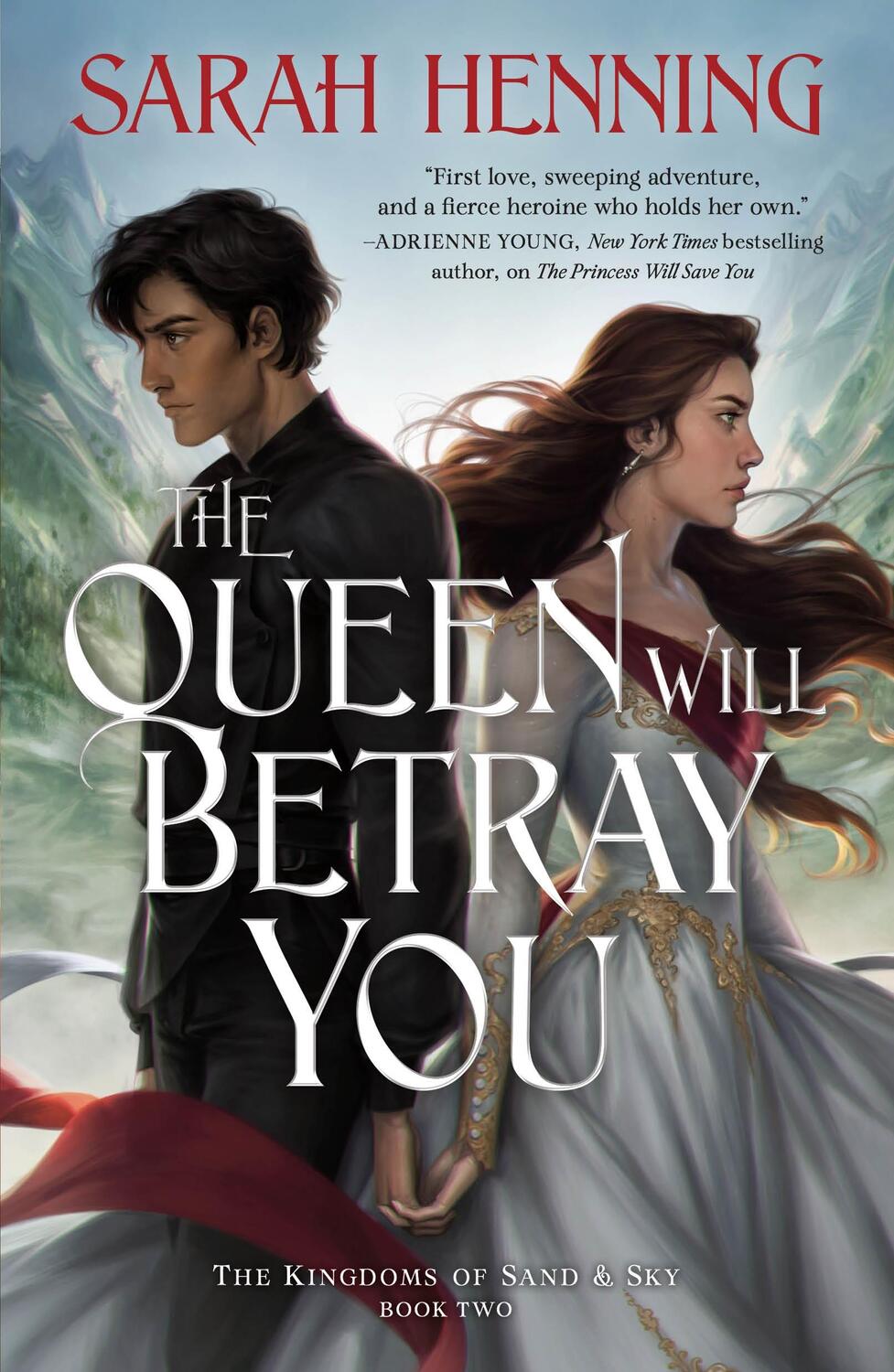 Cover: 9781250237477 | The Queen Will Betray You | The Kingdoms of Sand &amp; Sky Book Two | Buch