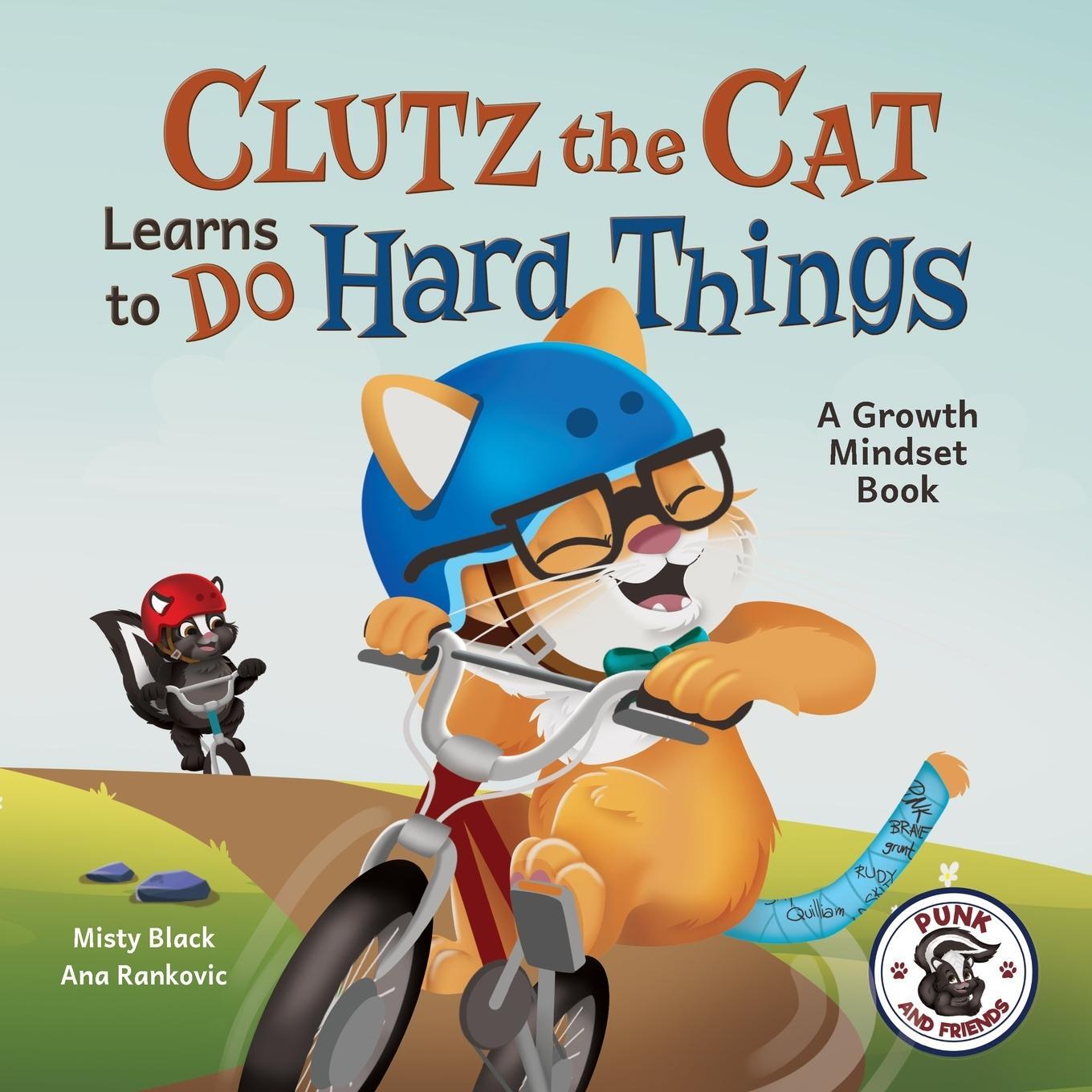 Cover: 9781951292959 | Can Clutz the Cat Keep Trying? | A Growth Mindset Book | Misty Black