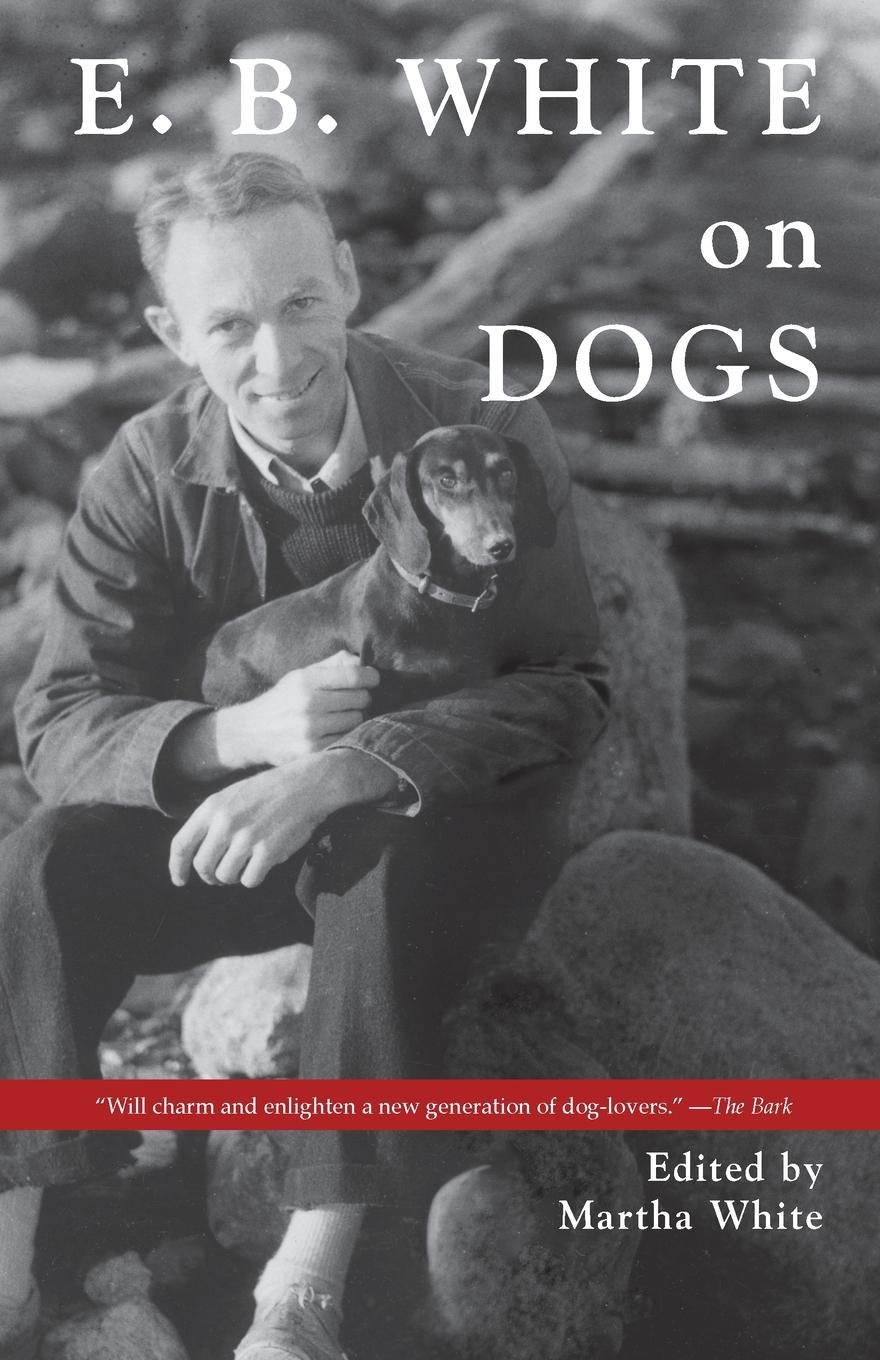 Cover: 9781684752287 | E.B. White on Dogs | Martha White | Taschenbuch | Englisch | 2024