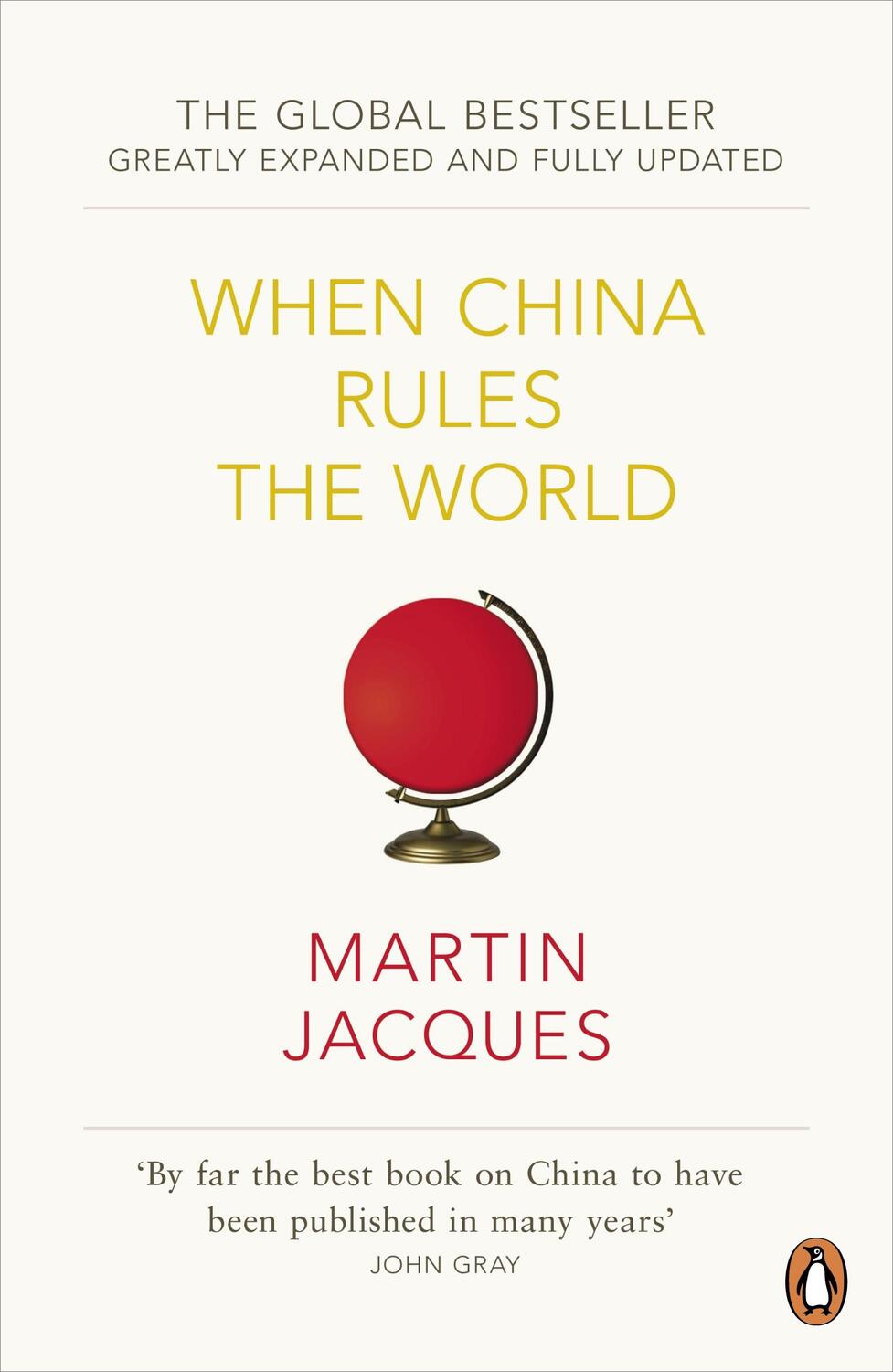 Cover: 9780140276046 | When China Rules the World | Martin Jacques | Taschenbuch | 812 S.