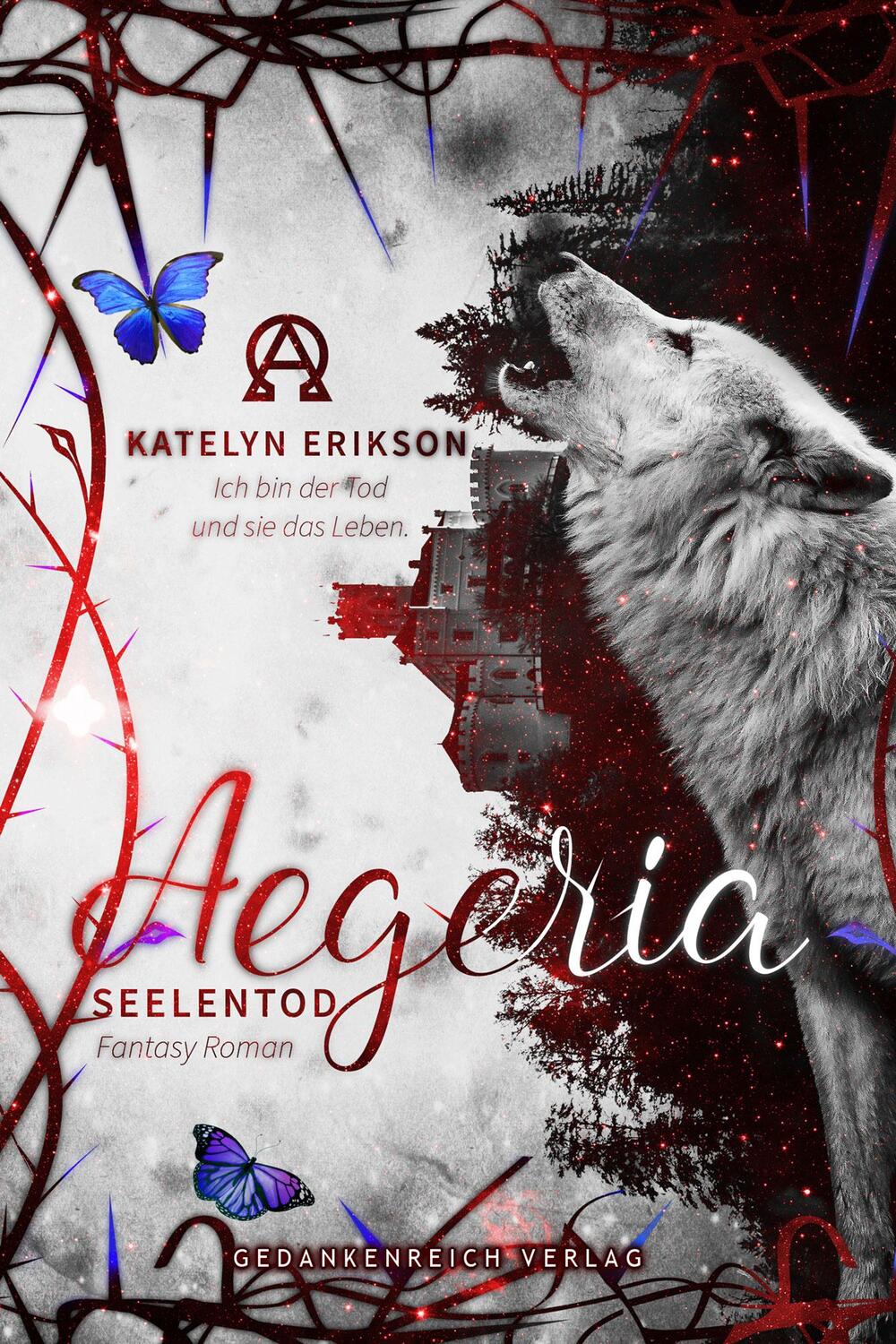 Cover: 9783987920028 | Aegeria | Seelentod, Aegeria 2 | Katelyn Erikson | Taschenbuch | 2023