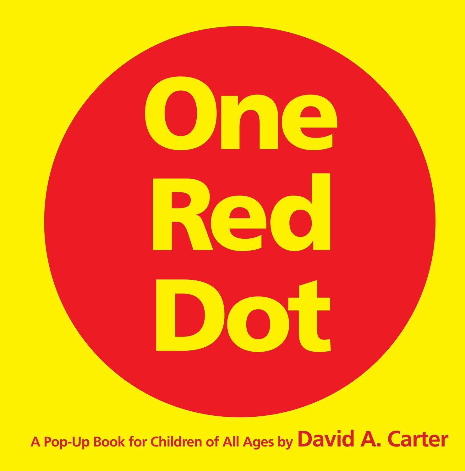 Cover: 9780689877698 | One Red Dot | One Red Dot | David A Carter | Taschenbuch | Gebunden