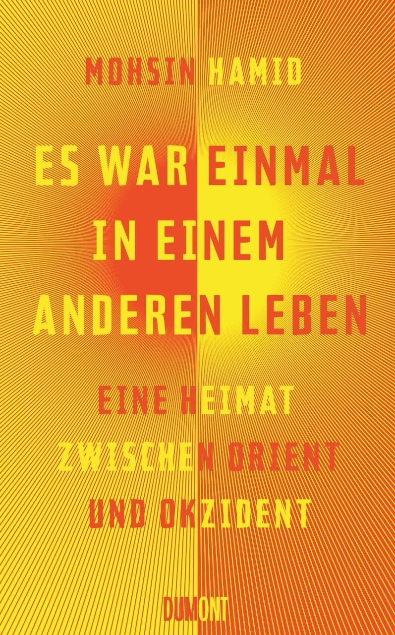 Cover: 9783832198015 | Es war einmal in einem anderen Leben | Mohsin Hamid | Buch | 224 S.