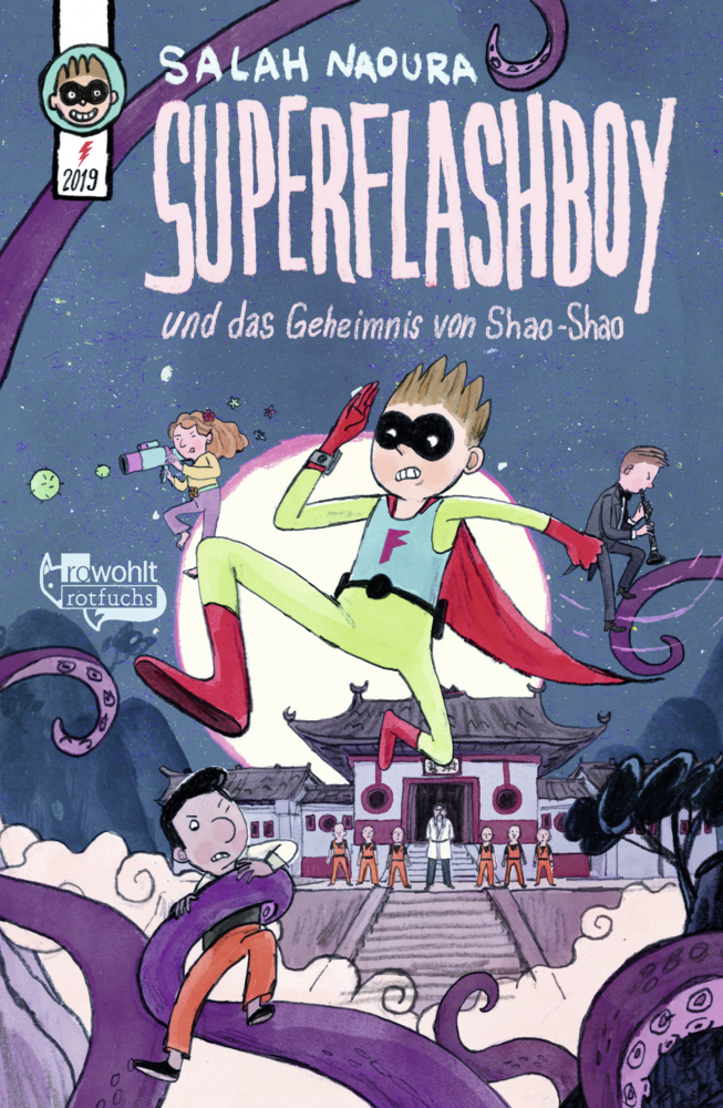 Cover: 9783499218231 | Superflashboy und das Geheimnis von Shao-Shao | Salah Naoura | Buch