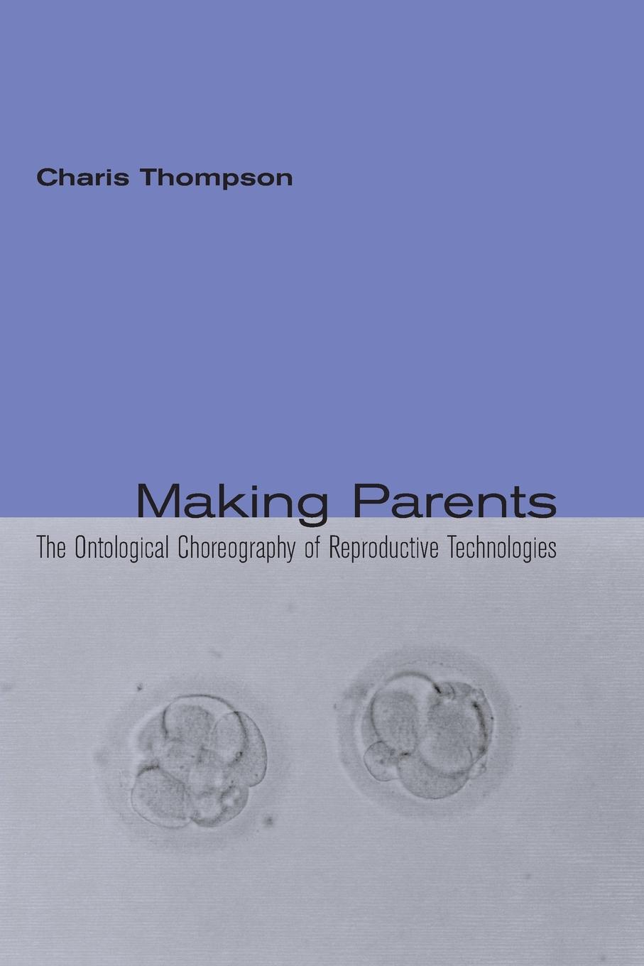 Cover: 9780262701198 | Making Parents | Charis Thompson | Taschenbuch | Englisch | 2007