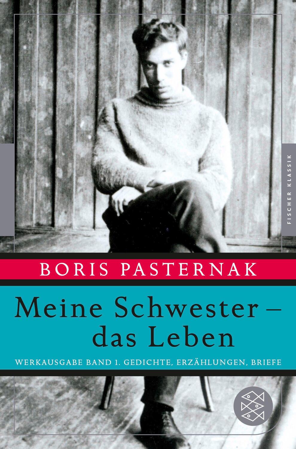 Cover: 9783596950188 | Meine Schwester - das Leben | Boris Pasternak | Taschenbuch | 336 S.