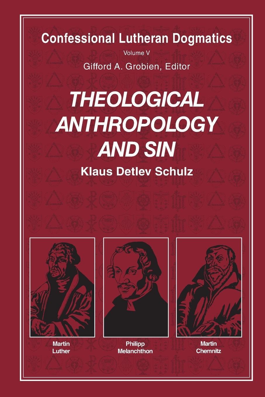 Cover: 9781935035466 | Theological Anthropology and Sin (paperback) | Klaus Detlev Schulz