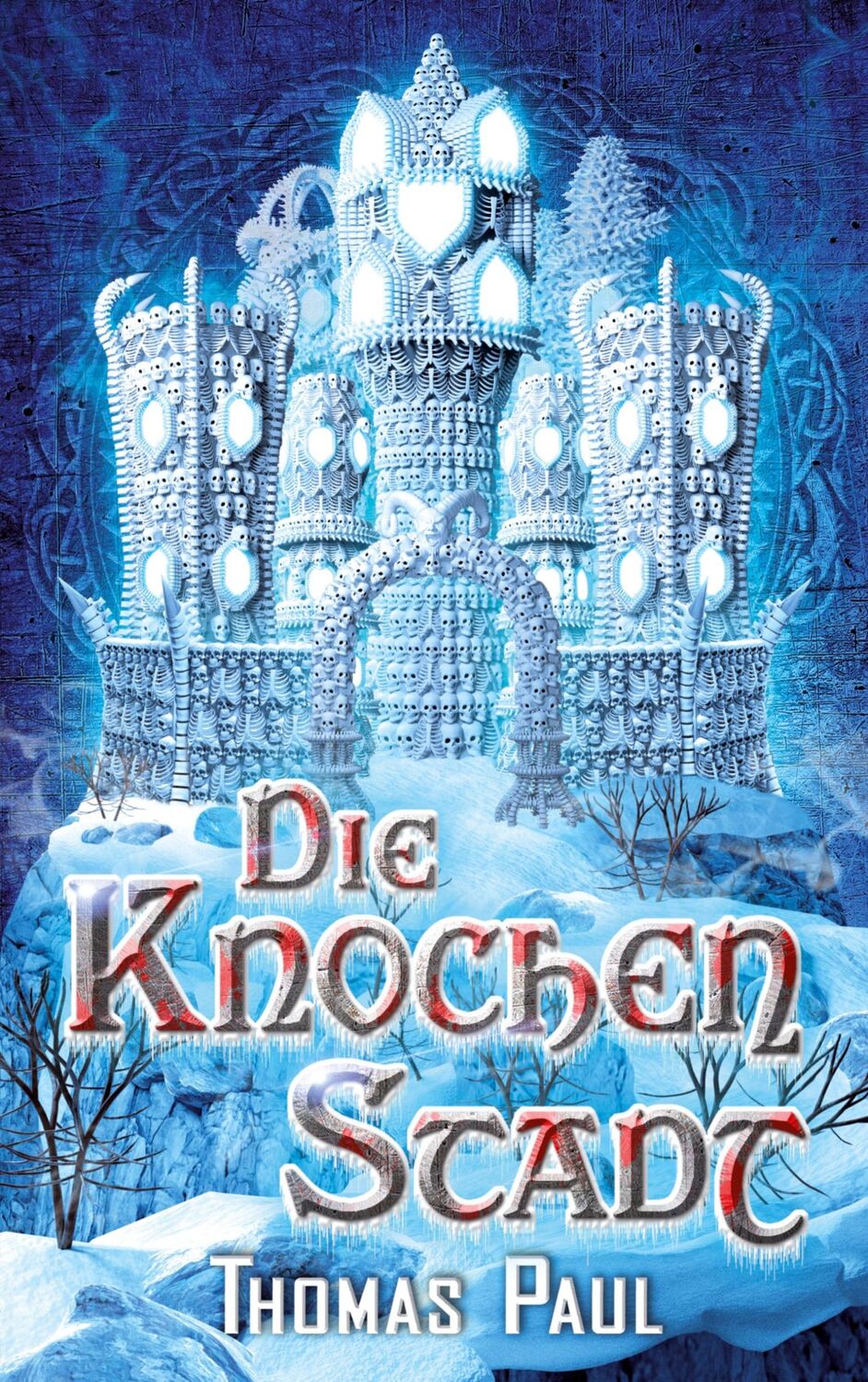 Cover: 9783758370359 | Die Knochenstadt | Thomas Paul | Taschenbuch | Der Knochenturm | 2024