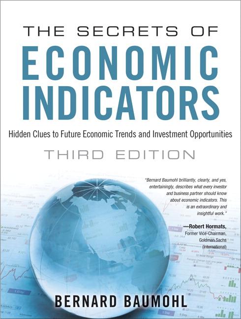 Cover: 9780132932073 | Secrets of Economic Indicators, The | Bernard Baumohl | Taschenbuch