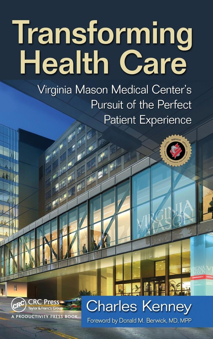 Cover: 9781563273759 | Transforming Health Care | Charles Kenney | Buch | Englisch | 2010