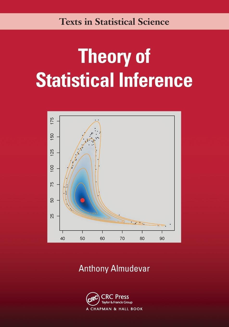 Cover: 9780367502805 | Theory of Statistical Inference | Anthony Almudevar | Taschenbuch