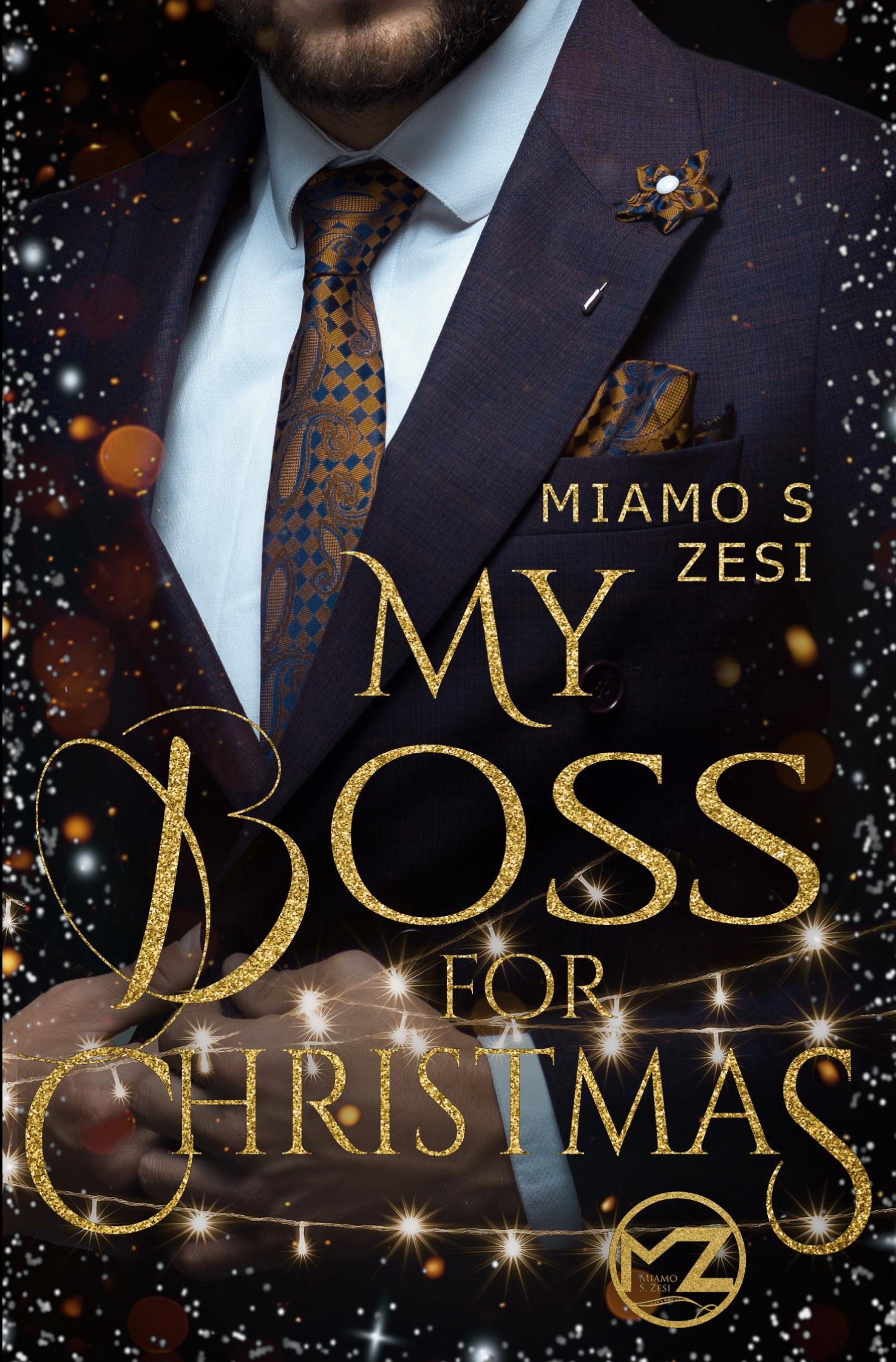 Cover: 9783757941710 | My Boss for Christmas | Miamo S. Zesi | Taschenbuch | Boss-Romane